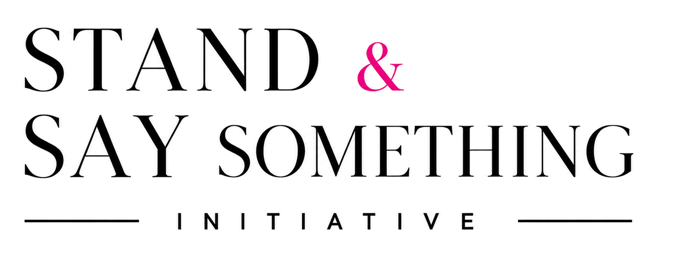Stand And Say Something Initiative